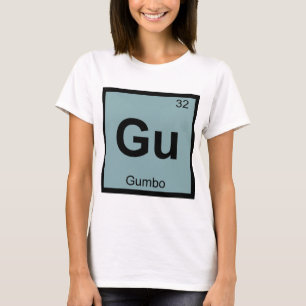 Camiseta Gu - Tabla Periódica de Química Símbolo Gumbo