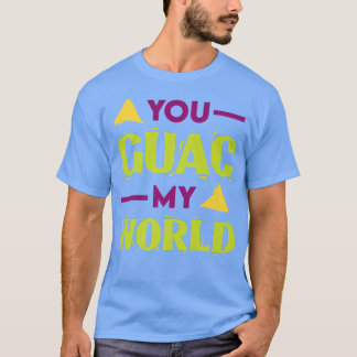 Camiseta Guac mi mundo Guacamole Rock Pun