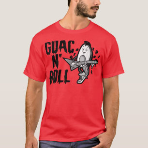 Camiseta Guac N Roll, Guacamole Sagrado, Aguacate Gracioso 