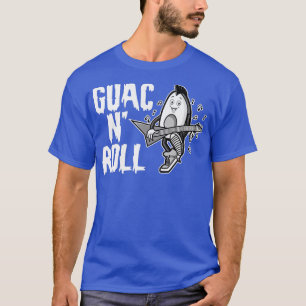 Camiseta Guac N Roll, Guacamole Sagrado, Aguacate Gracioso 