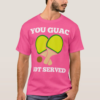 Camiseta Guac Te Sirvieron Ping Pong
