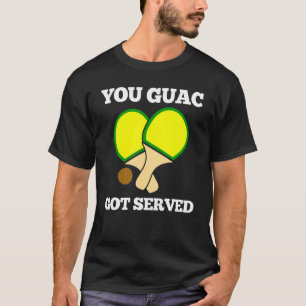 Camiseta Guac Te Sirvieron Ping Pong 1