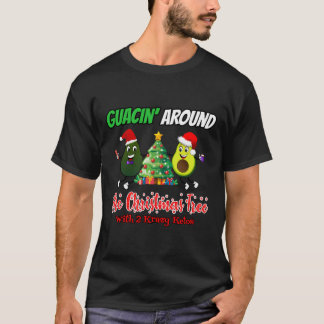 Camiseta Guacin' Alrededor Del Árbol De Navidad Con 2 Kk