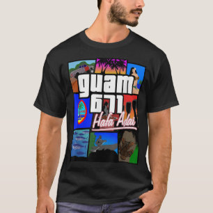 Camiseta Guam 671 Hafa Adai Guam Life Tee