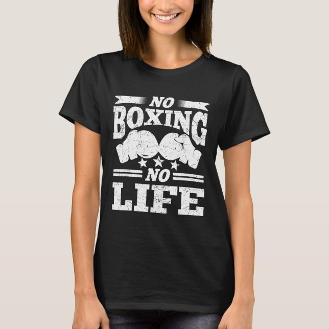 Camiseta Guantes de boxeo sin vida Guantes de boxeo (Anverso)