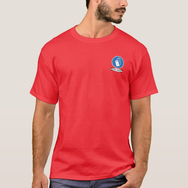 Camiseta Guantes del OSHA requeridos (pequeño diseño (Anverso)