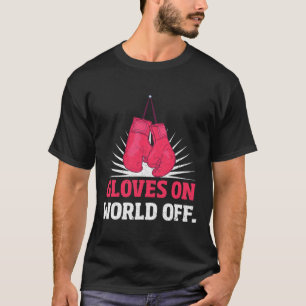 Camiseta Guantes divertidos de kickboxing en el mundo sin g