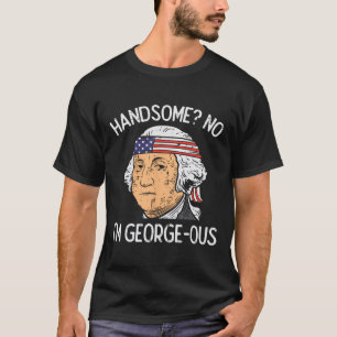 Camiseta Guapo No Hermoso Washington Divertido 4 De Julio
