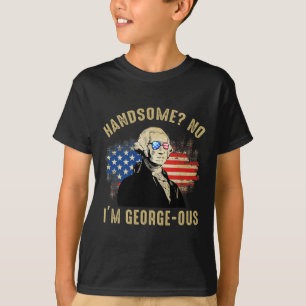 Camiseta Guapo No Soy Georgeous 4 De Julio 1776 Ltsp