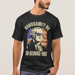 Camiseta Guapo No Soy Georgeous George Washington 4 De