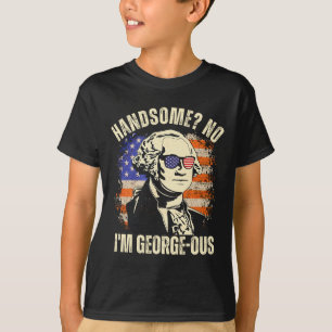 Camiseta Guapo No soy Georgeous George Washington 4to De