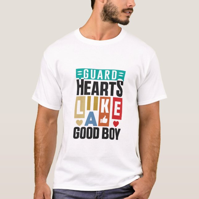 Camiseta Guard Hearts Like a Good Boy,  Dog Lover Shirts  (Anverso)