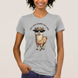 CAMISETA GUARDA TU DRAMA PARA LLAMA