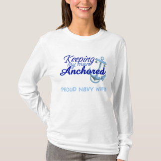 Camiseta guardando mi hombre anclado: esposa orgullosa de