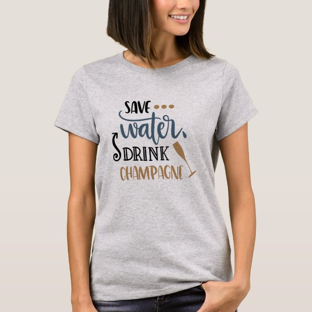 Camiseta Guardar bebida de agua Tee de champán (Anverso)