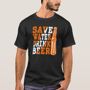 Camiseta Guardar bebida de bebida de agua Beer Beer Beer 3