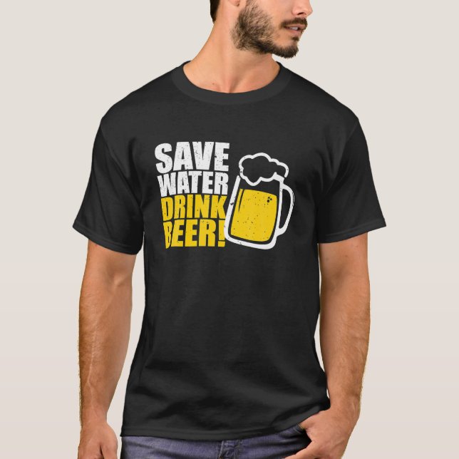 Camiseta Guardar cerveza de bebida para beber agua (Anverso)
