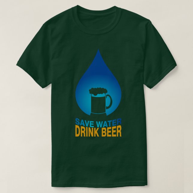 Camiseta Guardar cerveza para beber agua 1 (Diseño del anverso)