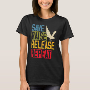 Camiseta Guardar Elevar Soltar Repetir Halconería Maestro d