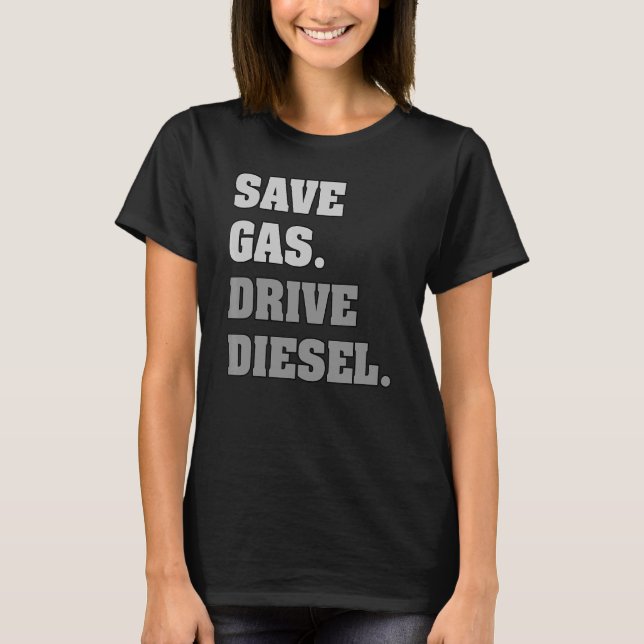 Camiseta Guardar gasóleo (Anverso)