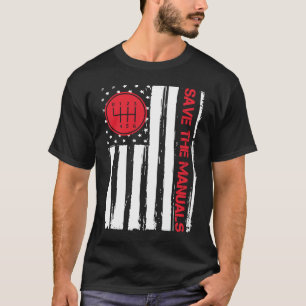 Camiseta Guardar Los Manuales Transmisión Manual De 6 Veloc