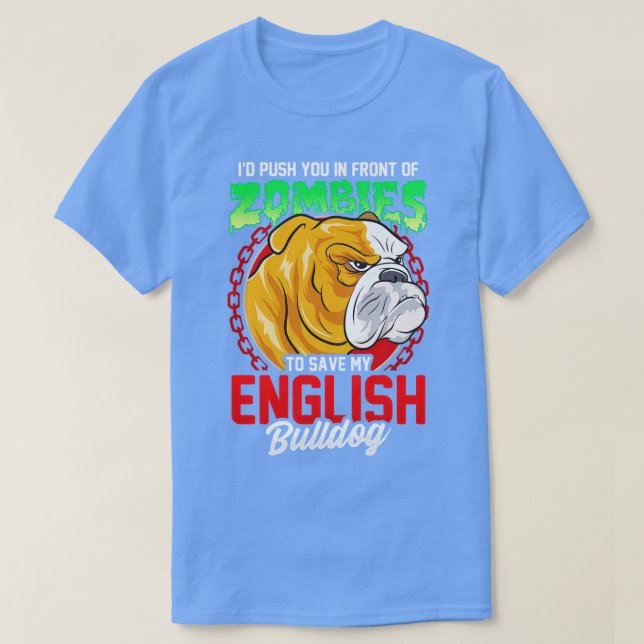 Camiseta Guardar mi Bulldog en inglés (Diseño del anverso)