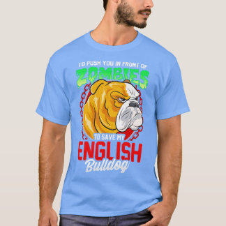 Camiseta Guardar mi Bulldog en inglés
