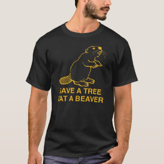 Camiseta Guardar Un Árbol Comer Un Castor