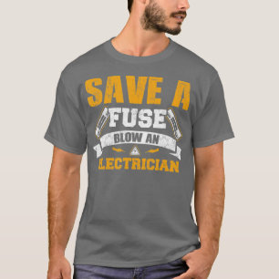 Camiseta Guardar un golpe de fusible en un electrodo 1