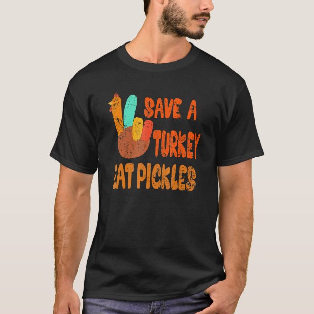 Camiseta Guardar un pavo comer Pollos (Anverso)