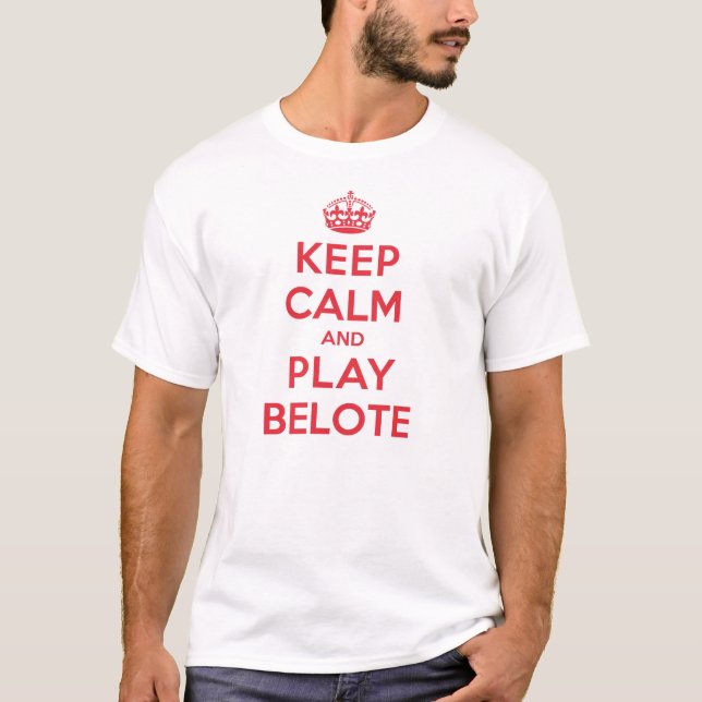 Camiseta Guarde el juego tranquilo Belote (Anverso)