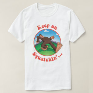 Camiseta Guarde en Squatchin'…