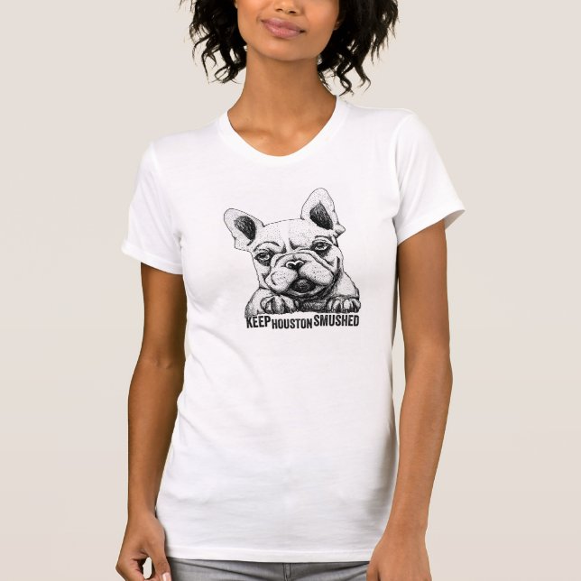 Camiseta ¡Guarde Houston Smushed! Ponga en cortocircuito la (Anverso)