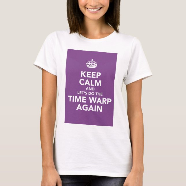Camiseta guarde la calma (el bucle temporal) (Anverso)