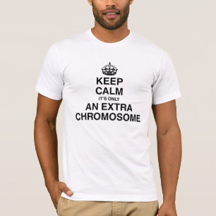 Camiseta Guarde la calma - es solamente un cromosoma