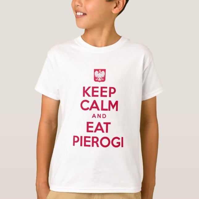 Camiseta Guarde la calma para comer Pierogi (Anverso)