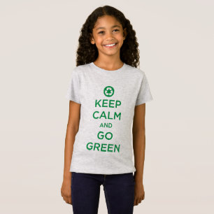 Camiseta "Guarde la calma para ir verde "