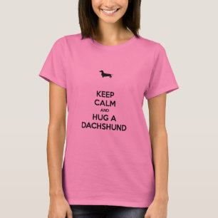 Camiseta Guarde la calma y abrace un Dachshund