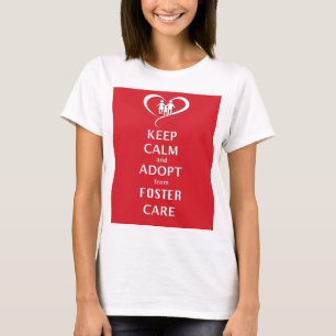 Camiseta Guarde la calma y adóptela de acogida