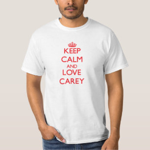 Camiseta Guarde la calma y ame Carey