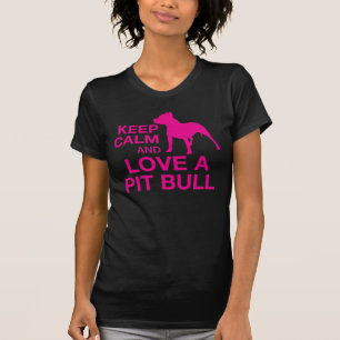 Camiseta Guarde la calma y ame un tanque del pitbull - ROSA