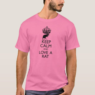 Camiseta Guarde la calma y ame una rata