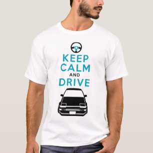Camiseta Guarde la calma y conduzca - AE86- /version3