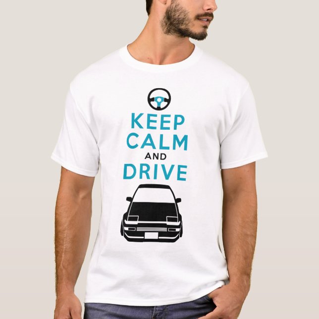 Camiseta Guarde la calma y conduzca - AE86- /version3 (Anverso)