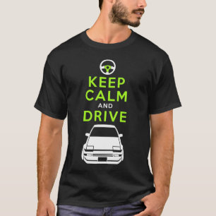 Camiseta Guarde la calma y conduzca - AE86- /version4
