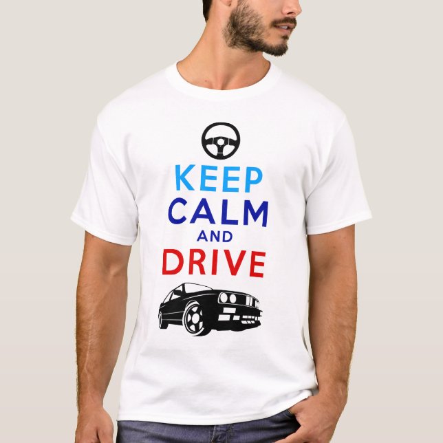 Camiseta Guarde la calma y conduzca - M3 /version2 (Anverso)