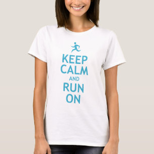 Camiseta Guarde la calma y corra en (el azul)