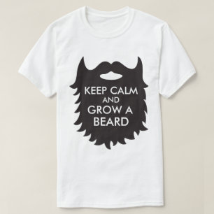 Camiseta Guarde la calma y crezca una barba