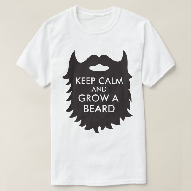 Camiseta Guarde la calma y crezca una barba (Diseño del anverso)