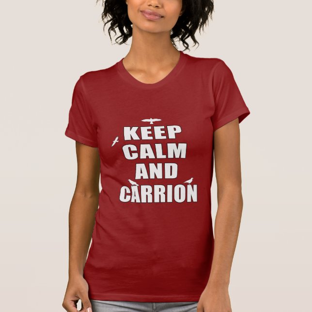 Camiseta Guarde la calma y el Carrion (Anverso)